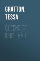 Queens Of Innis Lear - Tessa  Gratton 