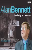 Lady in the Van - Alan  Bennett 