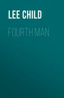 Fourth Man - Ли Чайлд 