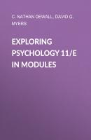 Exploring Psychology 11/e in Modules - David G. Myers 