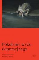Pokolenie wyżu depresyjnego - Michał Tabaczyński PROZA I ESEISTYKA