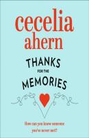 Thanks for the Memories - Cecelia Ahern 