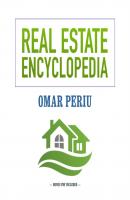 Real Estate Encyclopedia - Omar Periu 