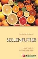 Seelenfutter - Heidrun Kuhlmann 