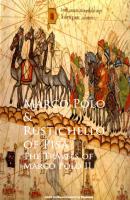 The Travels of Marco Polo II - Rustichello of Pisa 