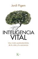Inteligencia vital - Jordi Pigem Pérez Ensayo