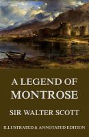 A Legend Of Montrose - Вальтер Скотт 