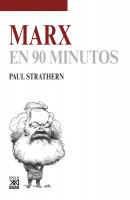 Marx en 90 minutos -  Paul Strathern En 90 minutos