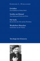 Tetralogie des Erinnerns - Gerhard L. Durlacher 