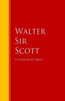 La Cámara de los Tapices - Вальтер Скотт Biblioteca de Grandes Escritores