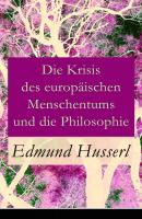 Die Krisis des europÃ¤ischen Menschentums und die Philosophie - Edmund  Husserl 