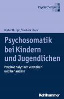 Psychosomatik bei Kindern und Jugendlichen - Barbara  Steck 