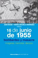 16 de junio de 1955: bombardeo y masacre - ÐžÑ‚ÑÑƒÑ‚ÑÑ‚Ð²ÑƒÐµÑ‚ Historia