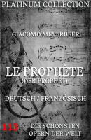 Le ProphÃ¨te (Der Prophet) - EugÃ¨ne Scribe 