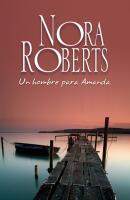 Un hombre para Amanda - Nora Roberts Nora Roberts