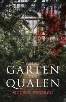Der Garten der Qualen - Octave  Mirbeau 