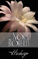 Hechizo - Nora Roberts Nora Roberts