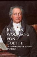 The Sorrows of Young Werther - Иоганн Вольфганг фон Гёте 