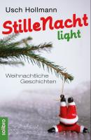 Stille Nacht light - Usch  Hollmann Humoris Causa