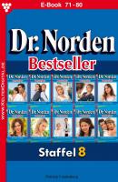 Dr. Norden Bestseller Staffel 8 – Arztroman - Patricia Vandenberg Dr. Norden Bestseller Staffel