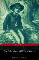 The Adventures of Tom Sawyer (EireannPress Edition) - Марк Твен 