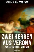Zwei Herren aus Verona (Zweisprachige Ausgabe: Deutsch-Englisch) - William Shakespeare 