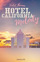Melody - Violet Thomas Hotel California