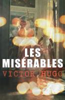 Les Misérables - Виктор Мари Гюго 