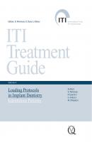 Loading Protocols in Implant Dentistry - Отсутствует ITI Treatment Guide Series