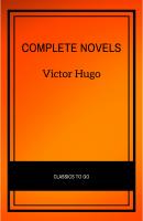 Complete Novels - Виктор Мари Гюго 