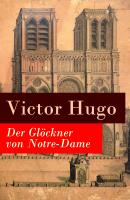 Der Glöckner von Notre-Dame - Виктор Мари Гюго 