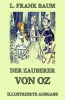Der Zauberer von Oz - Лаймен Фрэнк Баум 