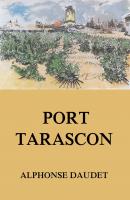 Port Tarascon - Альфонс Доде 