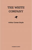 The White Company - Arthur Conan Doyle 