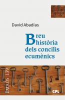Breu història dels concilis ecumènics -  David Abadías i Aurin EMAUS