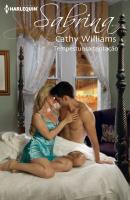 Tempestuosa tentação - Cathy Williams Sabrina