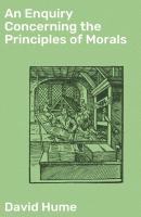 An Enquiry Concerning the Principles of Morals - David Hume 