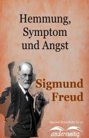 Hemmung, Symptom und Angst - Зигмунд Фрейд Sigmund-Freud-Reihe