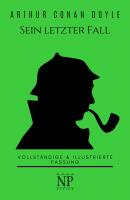 Sherlock Holmes – Sein letzter Fall und andere Geschichten - Arthur Conan Doyle Sherlock Holmes bei Null Papier