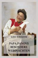Papa Panovs besondere Weihnachten - Leo Tolstoi 