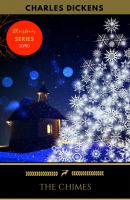 The Chimes - Чарльз Диккенс Golden Deer Classics' Christmas Shelf