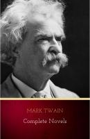 Complete Novels - Марк Твен 