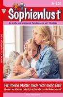 Sophienlust 203 – Familienroman - Anne Alexander Sophienlust