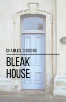 Bleak House - Чарльз Диккенс 