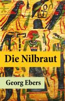Die Nilbraut - Georg Ebers 