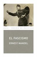 El fascismo -  Ernest Mandel Básica de Bolsillo