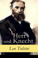 Herr und Knecht - Leo Tolstoi 