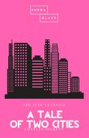 A Tale of Two Cities | The Pink Classics - Sheba Blake 