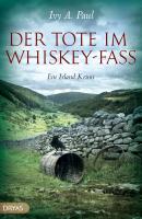 Der Tote im Whiskey-Fass - Ivy Paul BritCrime