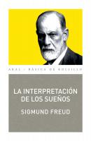 La interpretación de los sueños -  Sigmund Freud Básica de Bolsillo